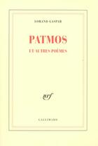 Couverture du livre « Patmos et autres poèmes » de Lorand Gaspar aux éditions Gallimard