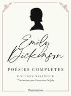 Couverture du livre « Poésies completes » de Emily Dickinson aux éditions Flammarion