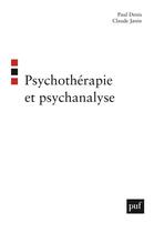 Couverture du livre « PSYCHOTHERAPIE ET PSYCHANALYSE » de Paul Denis et Claude Janin aux éditions Puf