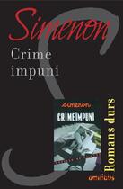 Couverture du livre « Crime impuni » de Georges Simenon aux éditions Omnibus