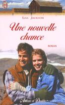 Couverture du livre « Nouvelle chance (une) » de Lisa Jackson aux éditions J'ai Lu