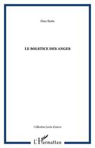 Couverture du livre « Solstice des anges » de Dino Siotis aux éditions Editions L'harmattan