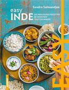 Couverture du livre « Easy Inde ; les meilleures recettes de mon pays tout en images » de Sandra Salmandjee aux éditions Mango