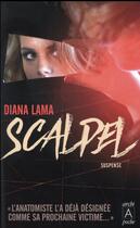 Couverture du livre « Scalpel » de Diana Lama aux éditions Archipoche