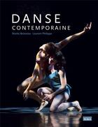 Couverture du livre « Danse contemporaine » de Rosita Boisseau et Laurent Philippe aux éditions Scala