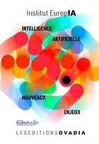 Couverture du livre « Intelligence artificielle : nouveaux enjeux » de  aux éditions Ovadia