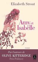 Couverture du livre « Amy et Isabelle » de Elizabeth Strout aux éditions Archipoche