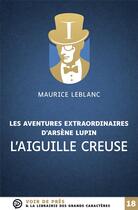 Couverture du livre « L aiguille creuse » de Maurice Leblanc aux éditions Voir De Pres