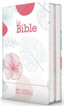 Couverture du livre « Bible segond 21 compacte : couverture souple toilée motifs fleuris avec fermeture éclair » de Segond 21 aux éditions Ste Biblique De Geneve