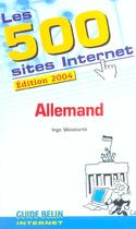 Couverture du livre « Les 500 sites internet - allemand (édition 2004) » de Avrand-Margot aux éditions Belin Education