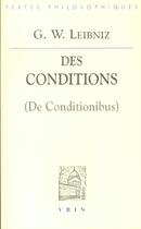 Couverture du livre « De Conditionibus » de Gottfried Wilhelm Leibniz aux éditions Vrin