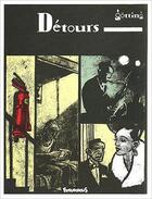 Couverture du livre « Detours » de Jean-Claude Gotting aux éditions Futuropolis