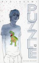 Couverture du livre « Puzzle Tome 12 » de Ryo Ikuemi aux éditions Delcourt