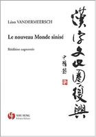 Couverture du livre « Le nouveau monde sinise (capes2016) » de Leon Vandermeersch aux éditions You Feng