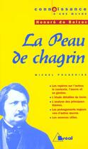 Couverture du livre « La peau de chagrin, d'Honoré de Balzac » de Michel Pougeoise aux éditions Breal