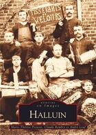 Couverture du livre « Halluin » de  aux éditions Editions Sutton