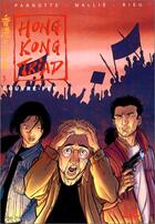 Couverture du livre « Hong kong triad t.3 ; couvre-feu » de Rieu et Parnotte et Mallie aux éditions Soleil