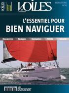 Couverture du livre « L'essentiel pour bien naviguer (hs n 50) » de  aux éditions Voiles Et Voiliers