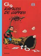 Couverture du livre « Gaston Tome 8 : rafales de gaffes » de Andre Franquin aux éditions Dupuis