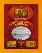 Couverture du livre « Contes des landes sauvages » de Gaston Deborn aux éditions Geste