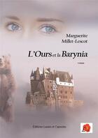 Couverture du livre « L'ours et la Barynia » de Marguerite Millet-Lescot aux éditions Lazare Et Capucine