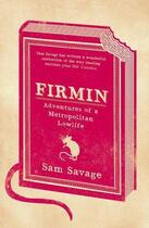 Couverture du livre « Firmin » de Sam Savage aux éditions Orion Digital