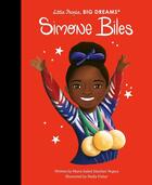 Couverture du livre « Little people, big dreams : Simone Biles » de Maria Isabel Sanchez Vegara aux éditions Frances Lincoln