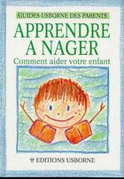 Couverture du livre « Apprendre a nager » de Susan Meredith et Stephen Cartwright aux éditions Usborne