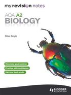 Couverture du livre « My Revision Notes: AQA A2 Biology eBook ePub » de Boyle Mike aux éditions Hodder Education Digital
