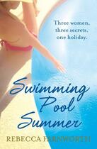 Couverture du livre « Swimming Pool Summer » de Farnworth Rebecca aux éditions Random House Digital