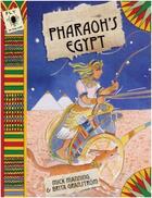 Couverture du livre « Pharaoh's egypt » de Manning Mick aux éditions Frances Lincoln