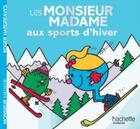 Couverture du livre « Les Monsieur Madame aux sports d'hiver » de Roger Hargreaves aux éditions Hachette Jeunesse