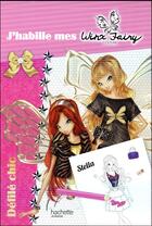 Couverture du livre « Winx Club ; j'habille mes Winx Fairy Couture ; défilé chic » de  aux éditions Hachette Jeunesse