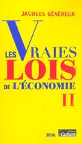 Couverture du livre « Les vraies lois de l'economie » de Jacques Genereux aux éditions Seuil