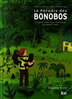 Couverture du livre « Le paradis des bonobos » de Aubin/Garrigue/Andre aux éditions Seuil Jeunesse