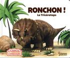 Couverture du livre « Ronchon ! le tricératops » de Jeanne Willis et Peter Curtis aux éditions Larousse