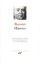 Couverture du livre « Oeuvres » de Bossuet aux éditions Gallimard