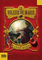 Couverture du livre « Le voleur de magie Tome 2 » de Sarah Prineas aux éditions Gallimard-jeunesse