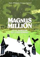 Couverture du livre « Magnus Million et le dortoir des cauchemars » de Jean-Philippe Arrou-Vignod aux éditions Gallimard-jeunesse