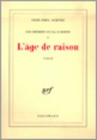 Couverture du livre « Les chemins de la liberté t.1 : l'âge de raison » de Jean-Paul Sartre aux éditions Gallimard (patrimoine Numerise)