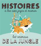 Couverture du livre « Les animaux de la jungle » de Madeleine Brunelet et Andre Jeanne aux éditions Fleurus