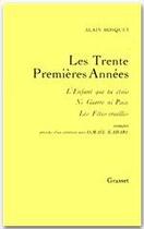 Couverture du livre « Les trente premières années » de Alain Bosquet aux éditions Grasset