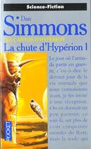 Couverture du livre « La Chute D'Hyperion T.1 » de Dan Simmons aux éditions Pocket