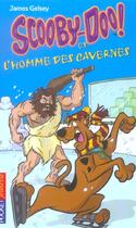 Couverture du livre « Scooby-doo et l'homme des cavernes - vol12 » de Gelsey James aux éditions Pocket Jeunesse