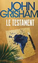 Couverture du livre « Le testament » de John Grisham aux éditions Pocket