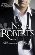 Couverture du livre « Défi pour un Macgregor » de Nora Roberts aux éditions Harlequin