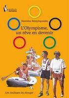 Couverture du livre « L'olympisme, un rêve en devenir » de Stanislas Remytopoulos aux éditions Societe Des Ecrivains