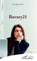 Couverture du livre « Bovary21 » de Georges Lewi aux éditions L'harmattan