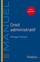 Couverture du livre « Droit administratif » de Philippe Foillard aux éditions Larcier