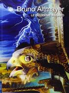 Couverture du livre « Le deuxieme regard » de Altmayer Bruno aux éditions Le Livre D'art